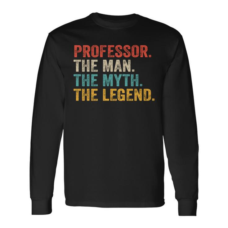 Professor Man Myth Legend Professoratertag Langarmshirts Geschenkideen
