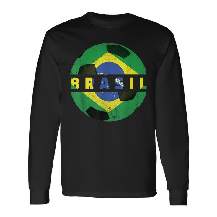 Projeto Do Brasil De Futebol Brazil Flag Soccer Team Fan Long Sleeve T-Shirt