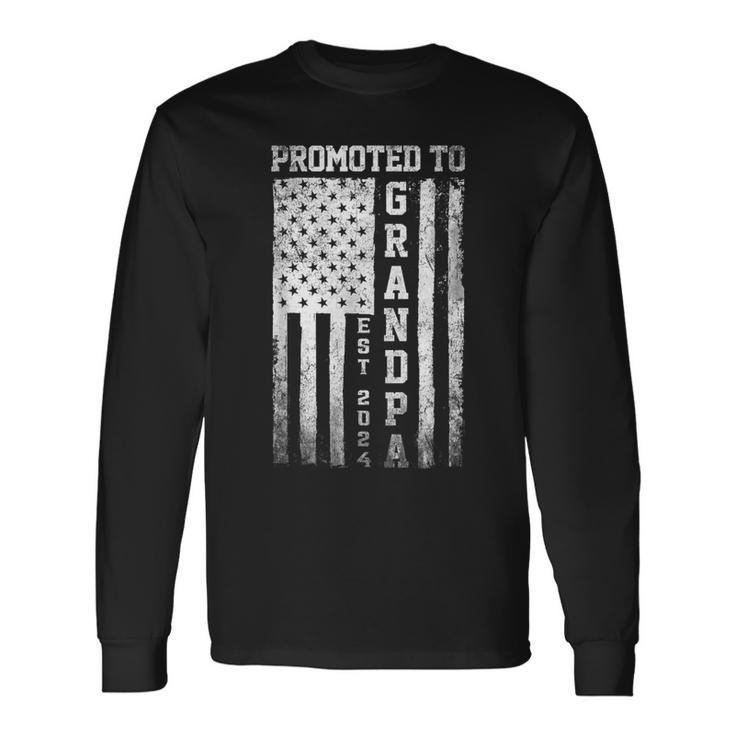 Promoted To Grandpa Est 2024 American Flag Long Sleeve T-Shirt