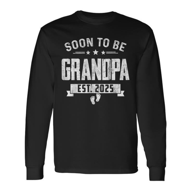 Promoted To Grandpa Est 2025 Fathers Day To New Papa Long Sleeve T-Shirt