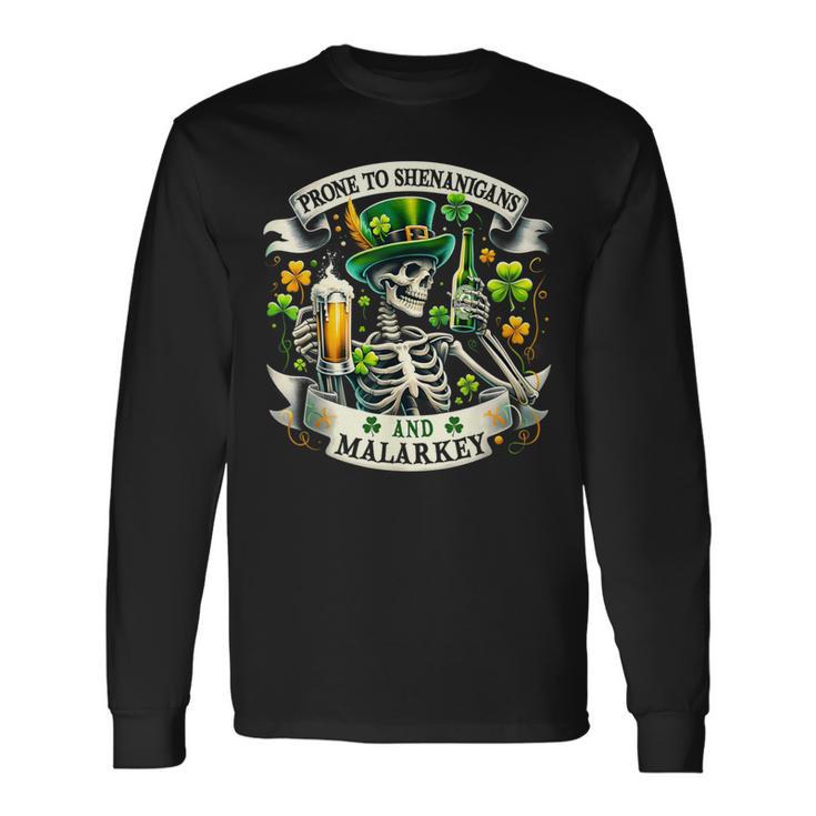 Prone To Shenanigans And Malarkey St Patrick's Day Long Sleeve T-Shirt