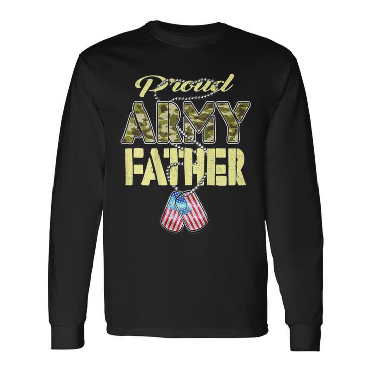 Proud Army Father Us Flag Camo Dog Tags Pride Military Dad Long Sleeve T-Shirt