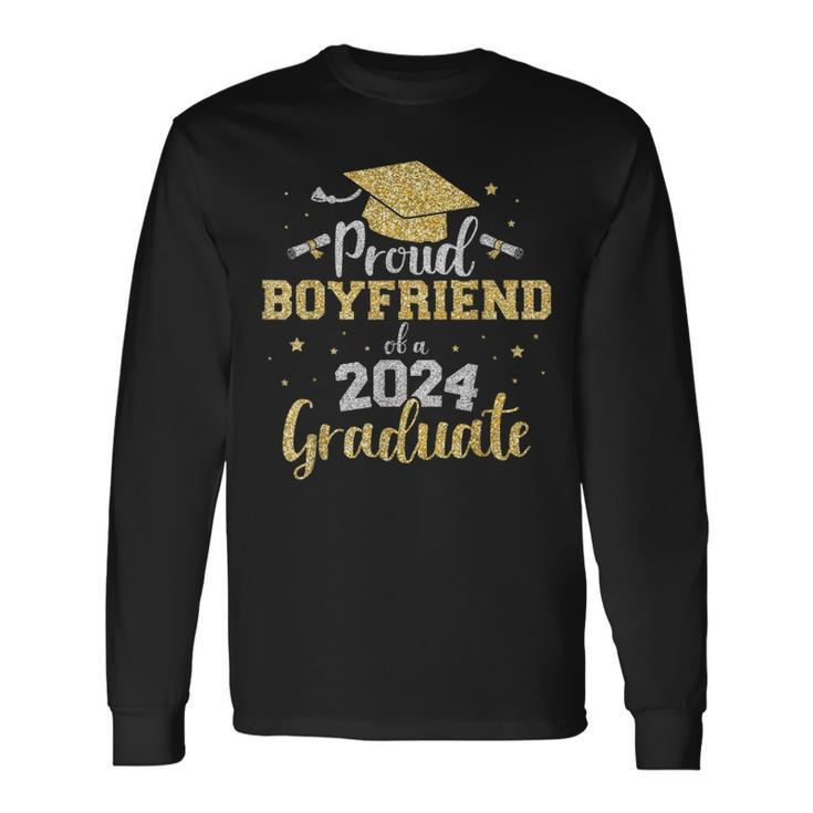 Proud Boyfriend Of Class Of 2024 Graduate Senior Graduation Long Sleeve T-Shirt