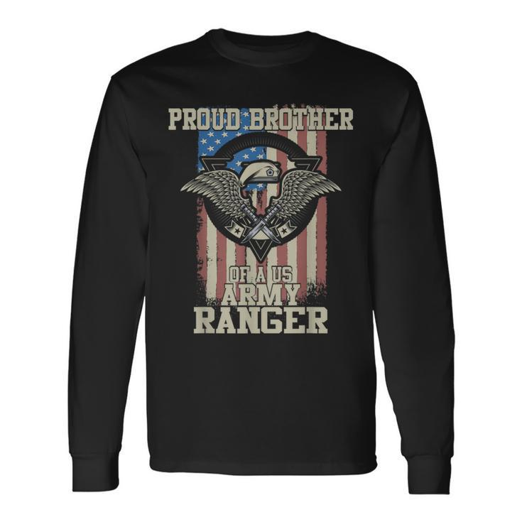 Proud Brother Of Us Army Ranger Long Sleeve T-Shirt Gifts ideas