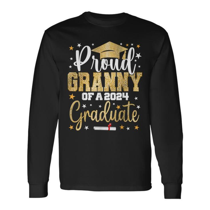 Proud Granny A 2024 Graduate Class Senior Graduation Long Sleeve T-Shirt