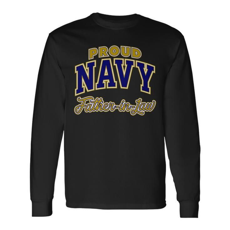 Proud Navy Fatherinlaw For Men Long Sleeve T-Shirt