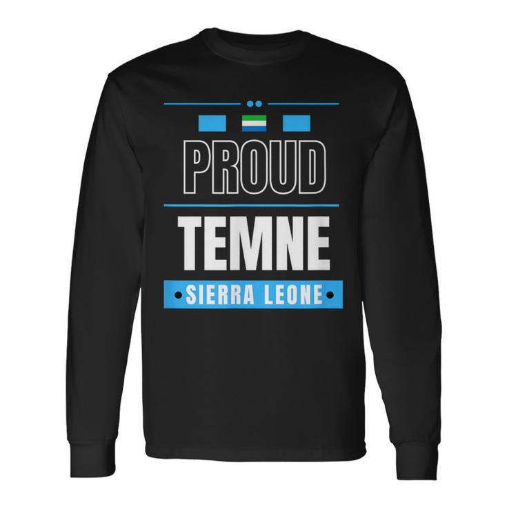Proud Temne Sierra Leone Culture Favorite Tribe Long Sleeve T-Shirt