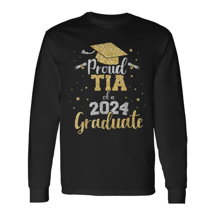 Proud Tia Of A Class Of 2024 Graduate Senior Graduation Long Sleeve T-Shirt