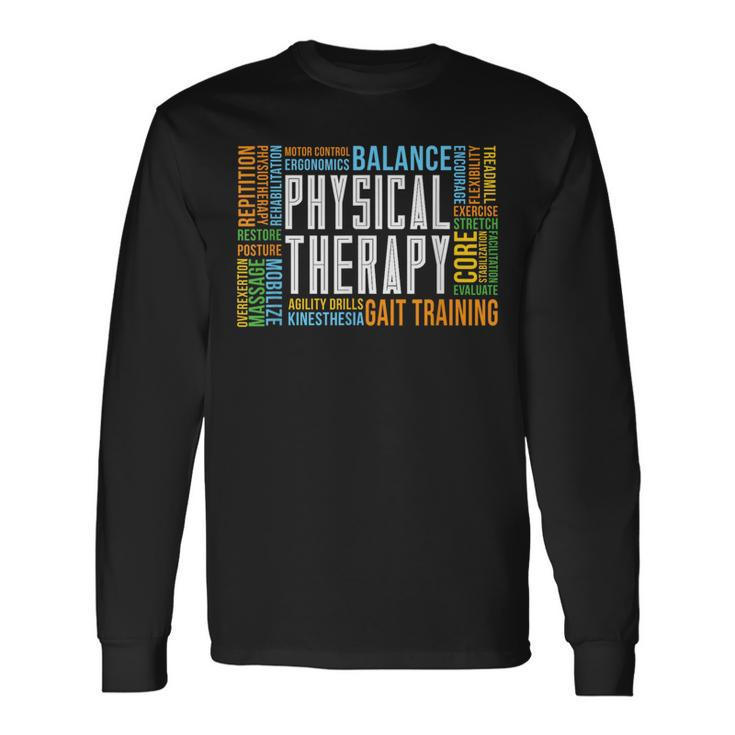 Pt Physical Exercise Physical Therapy Long Sleeve T-Shirt