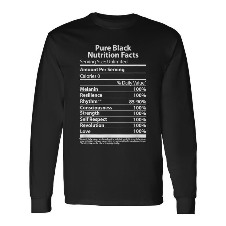 Pure Black Nutritional Facts Blm Movement Long Sleeve T-Shirt