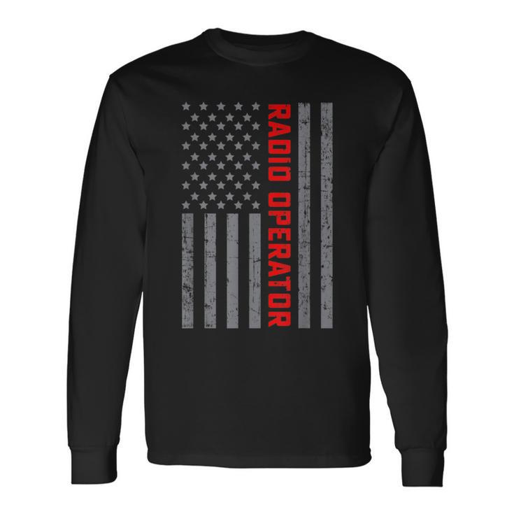 Radio Operator Vintage Us Flag For Dad Long Sleeve T-Shirt