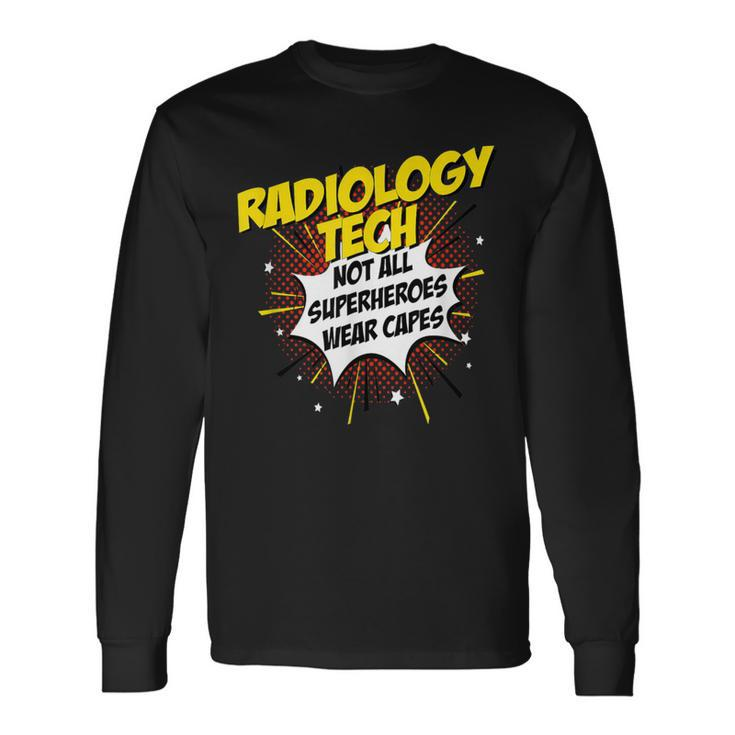 Radiology Tech Superhero Comic Idea Long Sleeve T-Shirt