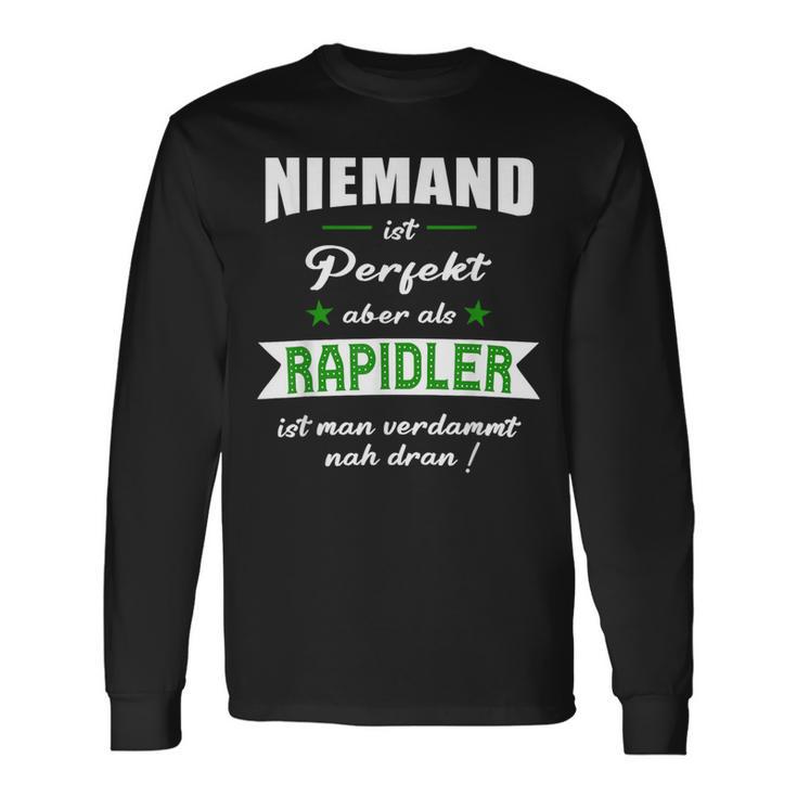 Rapidler Fußball Wien Niemand Ist Perfekt Rap Langarmshirts Geschenkideen