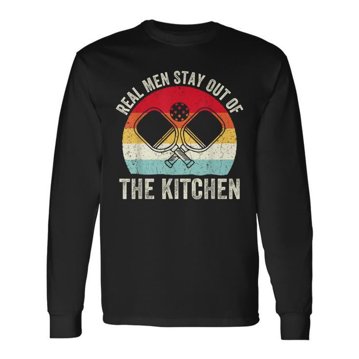 Real Stay Out Of The Kitchen Pickleball Player Vintage Long Sleeve T-Shirt