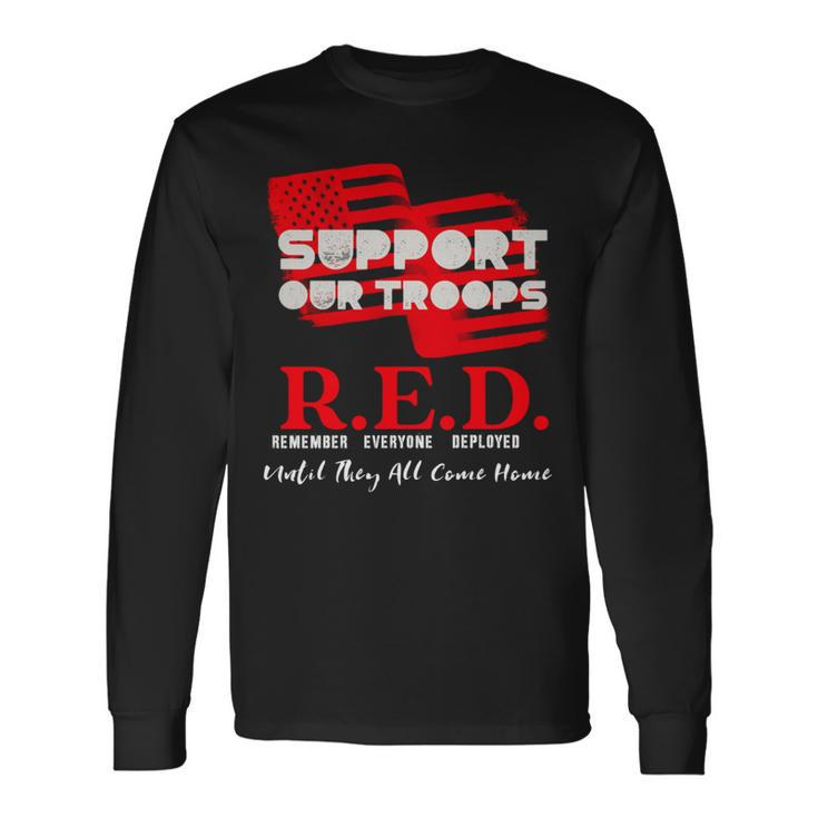 Red Friday Military On Friday We Wear Red Support Our Troops Long Sleeve T-Shirt