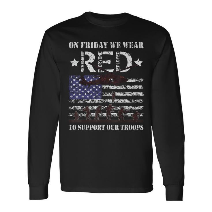 Red Friday Support Our Troops Deployed Veteran Us Flag Long Sleeve T-Shirt