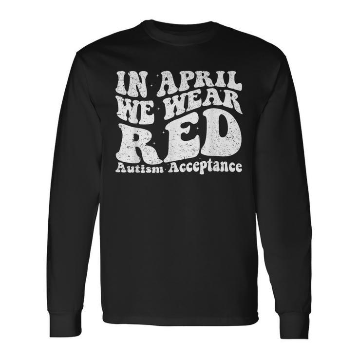 Red Instead Autism Awareness Acceptance Education Teacher Long Sleeve T-Shirt Gifts ideas