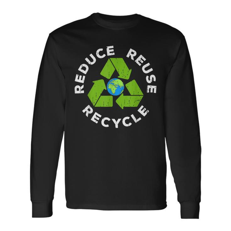 Reduce Reuse Recycle Earth Day 2024 Long Sleeve T-Shirt Gifts ideas