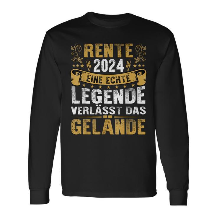 Rente 2024 Eine Echte Legende Verlässt Das Gelände Rentner Langarmshirts Geschenkideen