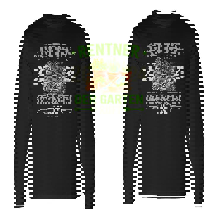 Rentner 2024 Der Garten Ruft Rente 2024 Langarmshirts Geschenkideen