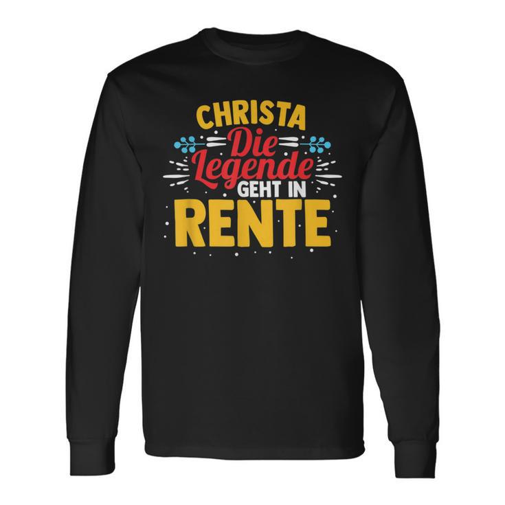 Rentnerin Christa Die Legende Geht In Rente Langarmshirts Geschenkideen