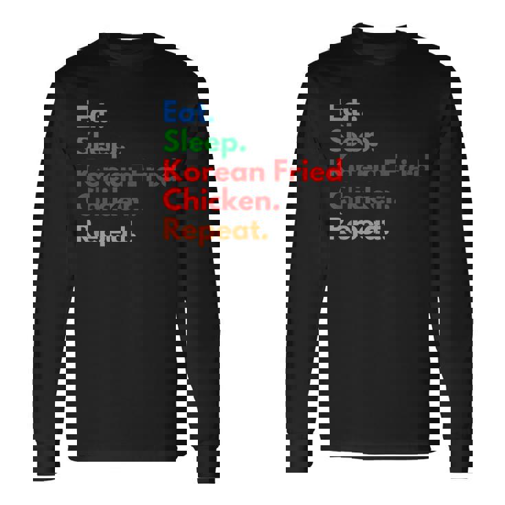 Repetición De Pollo Frito Coreano Eat Sleep Para Los Amantes Del Pollo Camiseta de manga larga