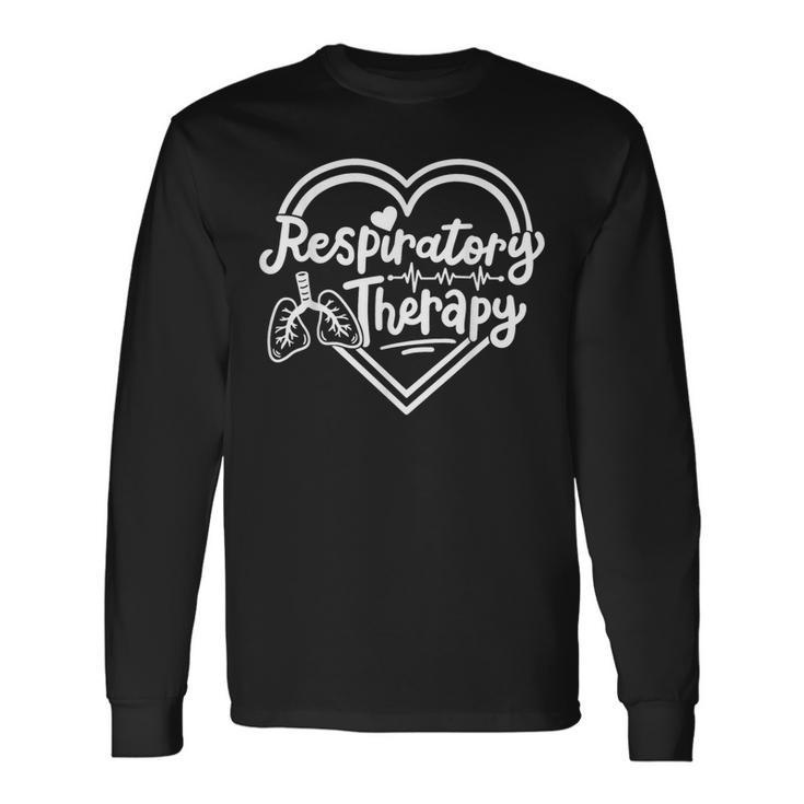 Respiratory Therapist Rt Registered Respiratory Therapy Long Sleeve T-Shirt