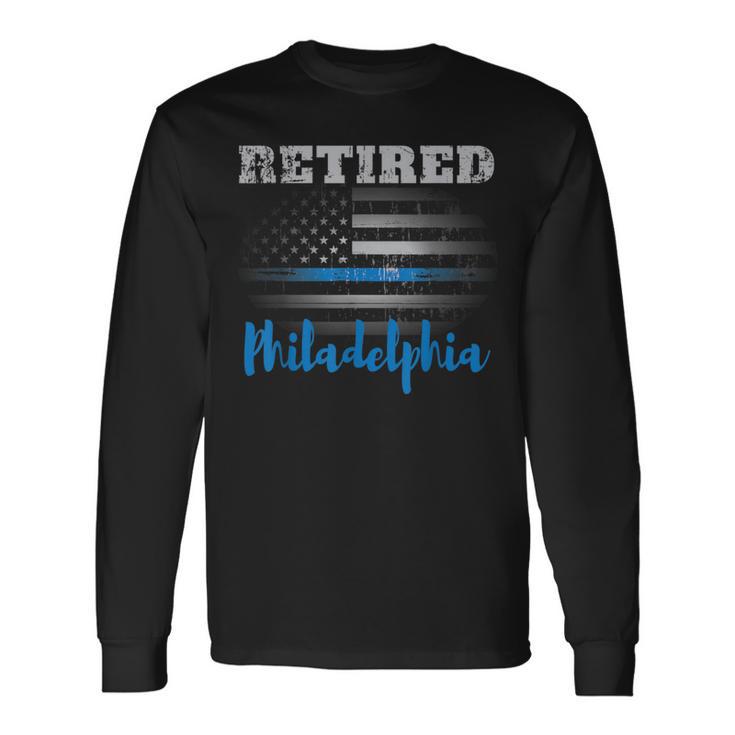 Retired Police Officer Philadelphia American Flag Long Sleeve T-Shirt