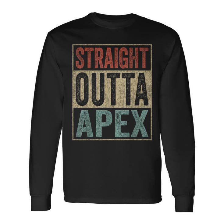 Retro Apex Stuff Clothing Straight Outta Apex Long Sleeve T-Shirt