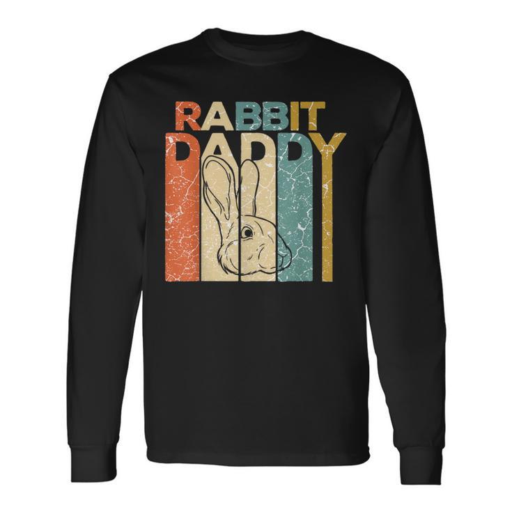 Retro Daddy Rabbit Bunny For Men- Father's Day Long Sleeve T-Shirt