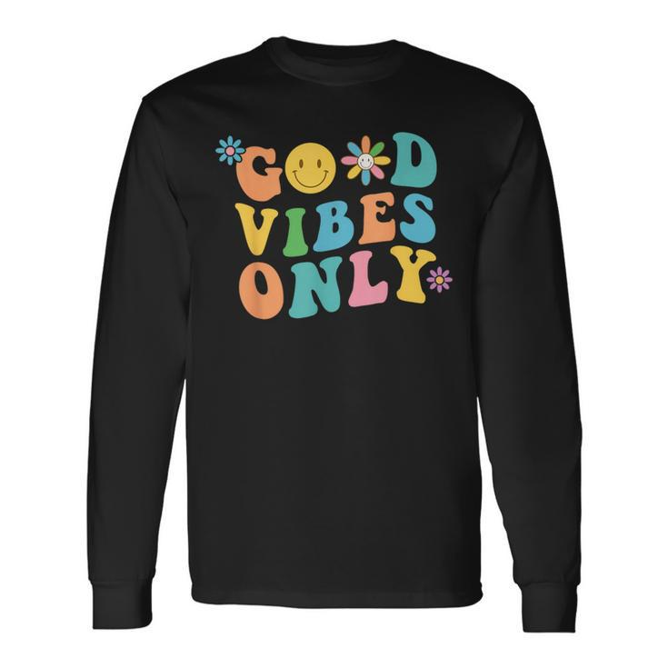 Retro Good Vibes Only Inspirational Positive Inspired Long Sleeve T-Shirt
