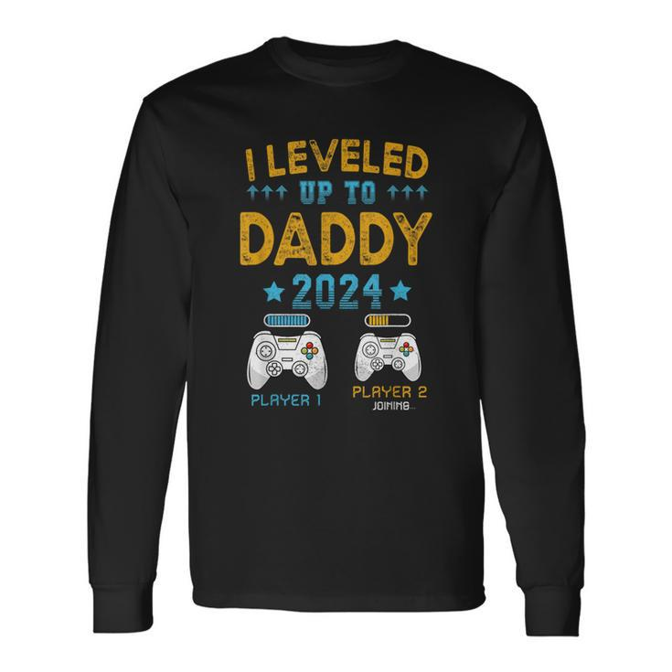 Retro I Leveled Up To Daddy 2024 First Time Dad Long Sleeve T-Shirt