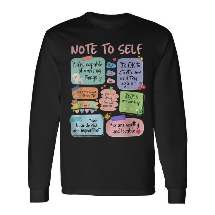 Retro Note To Self School Counselor Mental Health Long Sleeve T-Shirt