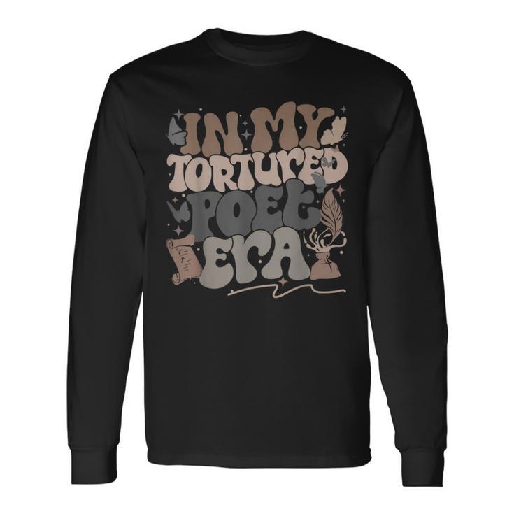 Retro In My Poets Era In My Poets Era Long Sleeve T-Shirt Gifts ideas