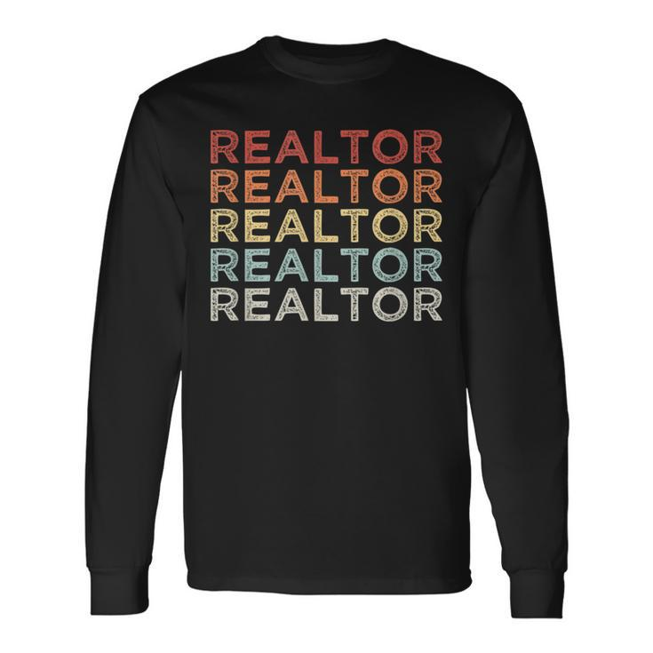 Retro Vintage Realtor Real Estate Agent Idea Long Sleeve T-Shirt