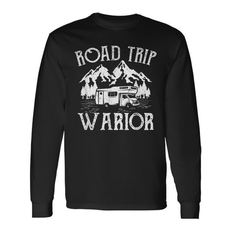 Road Trip Warrior Road Tripping Adventurer Long Sleeve T-Shirt