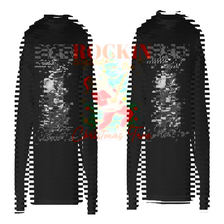 Rocking Around The Christmas Tree Santa Rock And Roll Guitar Long Sleeve T-Shirt