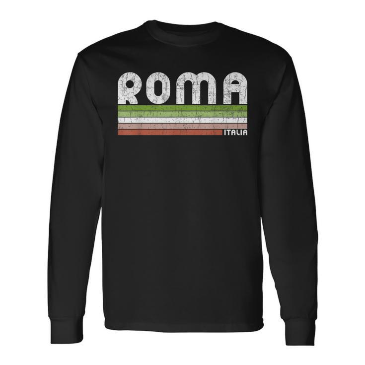 Roma Italia Retro Rome Italy Long Sleeve T-Shirt