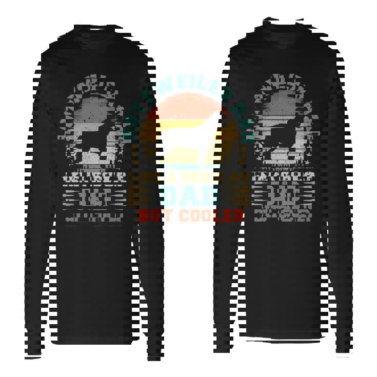 Rottweiler Dad Vintage Rottweiler Dog Father's Day Long Sleeve T-Shirt