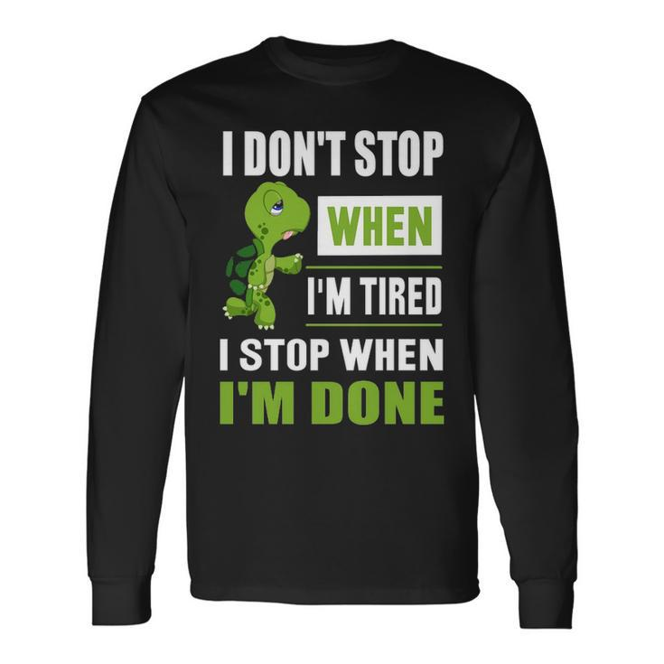 Running I Don't Shop When I'm Tired I Shop When I'm Done Long Sleeve T-Shirt