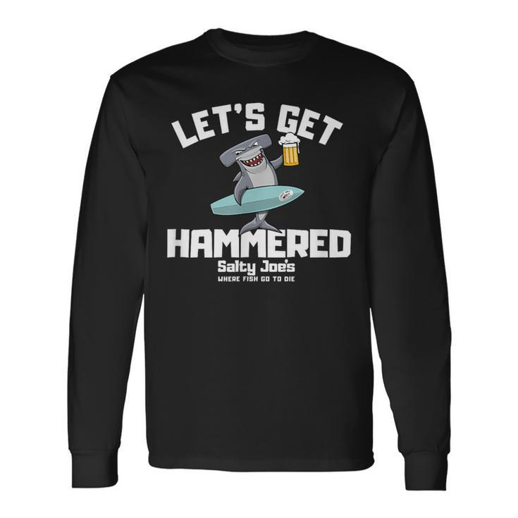 Salty Joes Lets Get Hammered Long Sleeve T-Shirt