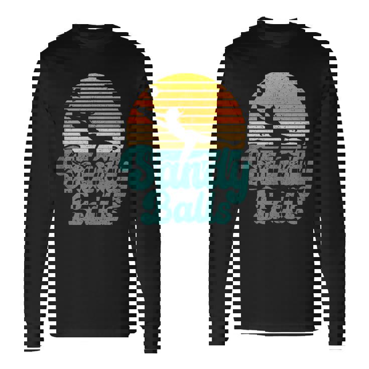 Sandy Balls Beach Volleyball Player Coach Fan Sports Long Sleeve T-Shirt