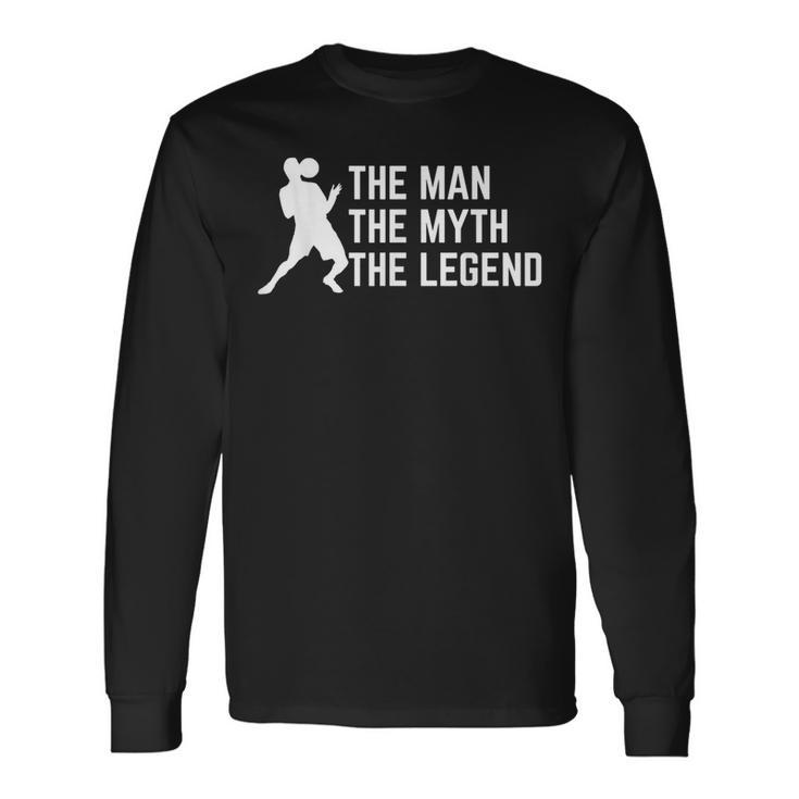 Scott Sterling The Man The Myth The Legend Long Sleeve T-Shirt