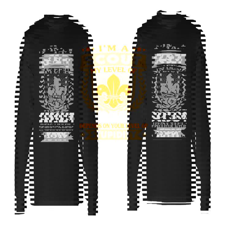 Scout My Level Of Sarcasm T-shirt à manches longues