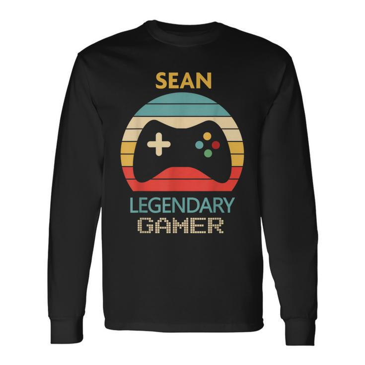 Sean Name Personalised Legendary Gamer Long Sleeve T-Shirt