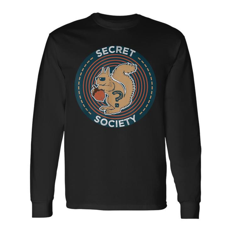 Secret Squirrel Society I Military Service Long Sleeve T-Shirt