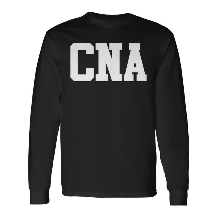 Simple Athlete Cna Certified Nursing Assistant Long Sleeve T-Shirt