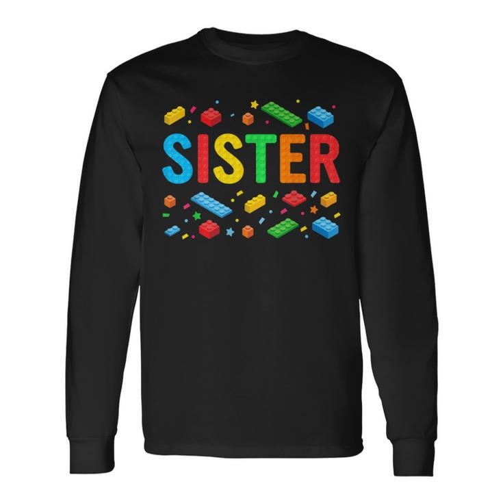 Sister Master Builder Building Bricks Blocks Family Matching Long Sleeve T-Shirt Gifts ideas