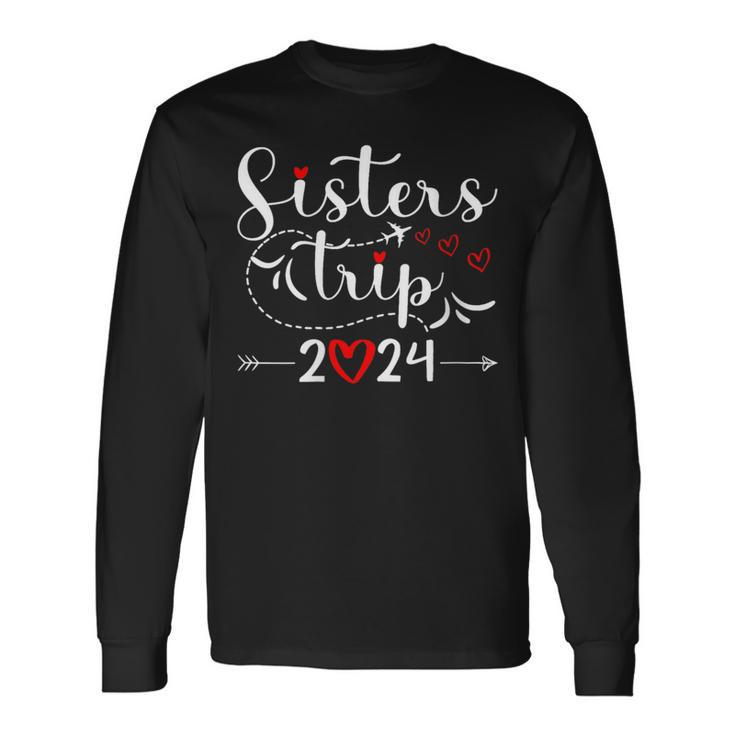 Sisters Road Trip 2024 Weekend Family Vacation Girls Trip Long Sleeve T-Shirt