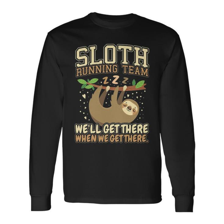 Sloth Running Team Sloth Long Sleeve T-Shirt